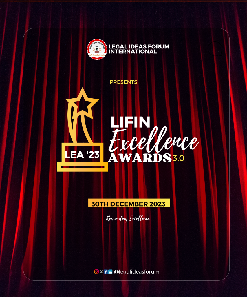 LIFIN EXCELLENCE AWARDS 2023 EDITION LEGAL IDEAS FORUM